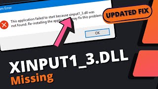 Xinput13dll is Missing from your Computer   2024 UPDATED FIX [upl. by Eenet]