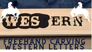 37 Freehand Carving Routing Wood Signs Western Letters Part 3 [upl. by Cyna]