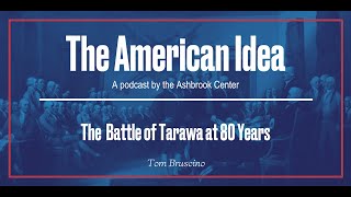 The Battle of Tarawa at 80s Years  Documents amp Debates [upl. by Bittencourt935]