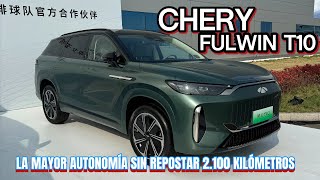 EL CHERY FULWIN T10 Puede Presumir De Ser El Modelo Con Mayor Autonomía Sin Repostar [upl. by Aileon]