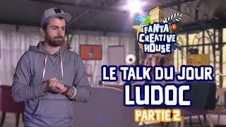 LE TALK DU JOUR DE LUDOC  Partie 2  La postproduction [upl. by Kay]