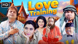 राजपाल यादव और शक्ति कपूर की हंसी से लोटपोट करने वाली फिल्म  Love Training  Comedy Movie [upl. by Latona428]