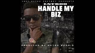 Lstroo  Handle My Biz New 2024 [upl. by Hteb]