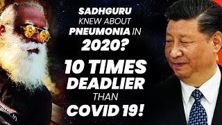 The Dangers Of Chinese Virus  Covid 19  Walking Pneumonia  Sadhguru  Adiyogi [upl. by Anilra838]