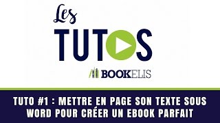 Tutoriel  créer un ebook avec une mise en page parfaite [upl. by Husain]