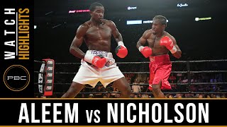 Aleem vs Nicholson HIGHLIGHTS July 29 2016  PBC on Spike [upl. by Lavro]