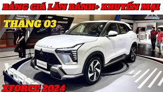 ✅ Mitsubishi Xforce 2024 khuyến mại bảng giá mới cuối tháng 03 Lăn bánh mới nhất [upl. by Gosser]