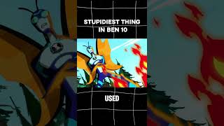 Stupidest Thing In Ben 10 [upl. by Warford659]