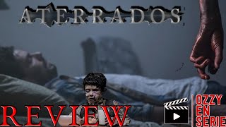 Aterrados Movie Review [upl. by Abdel]