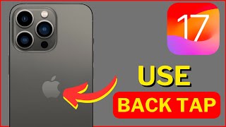 iOS 17 How to Use Back Tap on iPhone [upl. by Susanne]