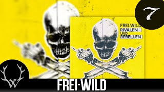 FreiWild  Nicht zu viel denken ‘Rivalen und Rebellen‘ Album [upl. by Anehc942]