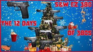 The 12 Days of 380mis Day 4 Smith amp Wesson MampP Shield EZ 380 [upl. by Arhoz]