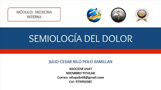 SEMIOLOGÍA DEL DOLOR  ASOCIEM USAT [upl. by Anilak749]