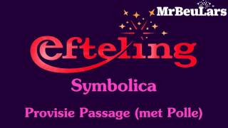 Efteling muziek  Symbolica  Provisie Passage met Polle [upl. by Silliw]