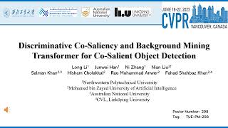 Discriminative CoSaliency and Background Mining Transformer for CoSalient Object Detection [upl. by Enalda622]