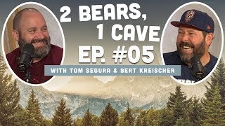 2 Bears 1 Cave w Tom Segura amp Bert Kreischer  Ep 05 [upl. by Asilad]