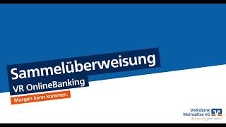 VR OnlineBanking Sammelüberweisung [upl. by Lidda]