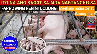 Ano sukat ng farrowing pen sow ko at magkano nagastos l 343 [upl. by Jahdol451]