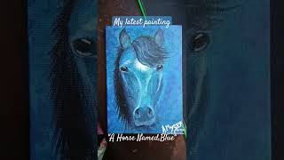 Revealing My Latest Painting quotA Horse Named Bluequot [upl. by Masterson]