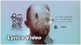 Pini Bindu  පිනි බිඳු   Lyrics Video [upl. by Kcarb]