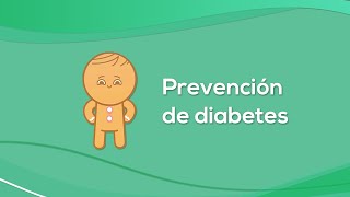 Prevención de Diabetes [upl. by Blayze241]