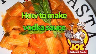 Easy Vodka Sauce  How to make vodka sauce  Vodka sauce recipe [upl. by Ttiwed]