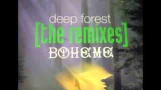 Deep Forest ‎– Boheme Dreadzone Remix [upl. by Assirac918]