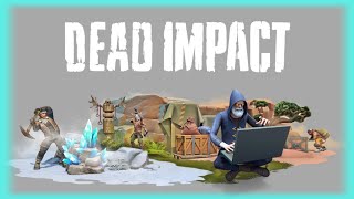 ☑️ NOVO JOGO DE SOBREVIVÊNCIA  DEAD IMPACT  GAMEPLAY COMPLETA [upl. by Ehrsam]