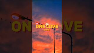 One Love Lyrics  Shubh  LyricoHub01 shorts music [upl. by Nac]