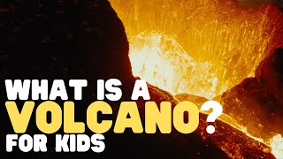 What Is a Volcano for Kids  Learn all about these unique landforms [upl. by Buckels]