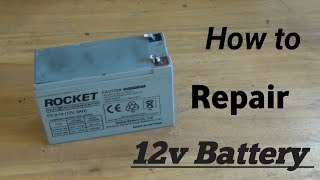 How to Repair 12 volt Battery  12v battery repair [upl. by Ryle]