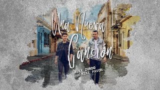 Alex Zurdo ft Kike Pavón  Una Nueva Canción Video Oficial [upl. by Blen]