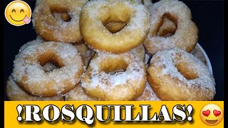 💛😍COMO HACER ROSQUILLASROSQUITAS ESPONJOSAS🍩 ¡¡ECONÓMICAS [upl. by Thorne]