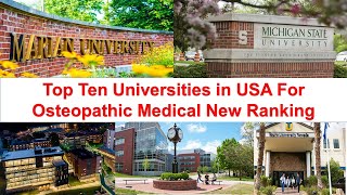 Top Ten Universities in USA For Osteopathic Medical  Do Schools Ranking 2021 [upl. by Brina]