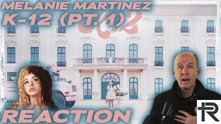 PSYCHOTHERAPIST REACTS to Melanie Martinez K12 The Film Part 1 [upl. by Eletnahs]