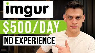 Make Money With Imgur For Beginners 2024 [upl. by Aisatsanna665]