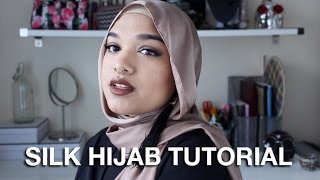 SILK HIJAB TUTORIAL [upl. by Haliek327]