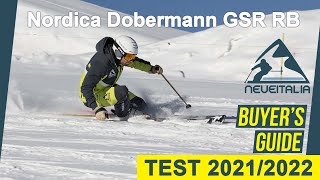 Nordica Dobermann GSR RB  Neveitalia  Skitest 202122 [upl. by Gona]