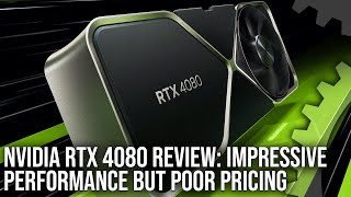 Nvidia GeForce RTX 4080 Review Great Performance Poor Pricing [upl. by Akiraa]