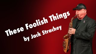 Robert Anchipolovsky These Foolish Things [upl. by Godbeare]