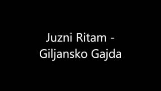 Gilansko Gajda  Juzni Ritam [upl. by Kindig]