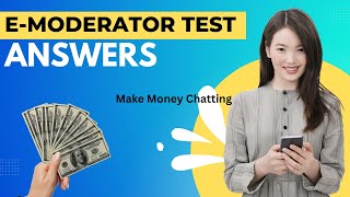 Emoderators application Emoderators Test Answers Make Money Online Chatting [upl. by Neelya]