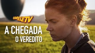 A Chegada  O Veredito  OmeleTV [upl. by Tse299]