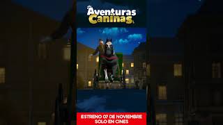 Aventuras Caninas [upl. by Dnomde602]