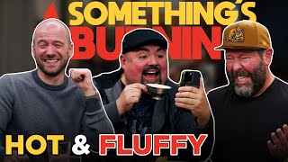 Hot Fluffy amp Uncomfortable w Sean Evans and Gabe “Fluffy” Iglesias  Something’s Burning  S3 E23 [upl. by Hillyer]