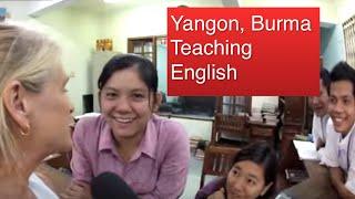 Yangon Burma Teaching English HD [upl. by Mylan160]