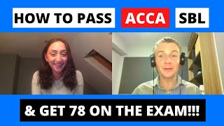 ⭐️ HOW TO PASS ACCA SBL AND GET 78 ON THE EXAM  PLAN PLAN PLAN ⭐️ ACCA Strategic Business Leader [upl. by Rifkin351]