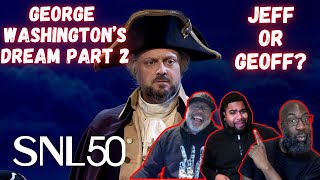 SNL  George Washingtons Dream Part 2 Reaction Changing the Lexicon One Word at a Time [upl. by Ovida]