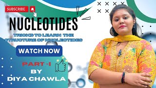 Tricks to learn Nucleotides Structure  PartI  Diya Chawla  12th NEET BSc Life Sciences MSc [upl. by Babb]