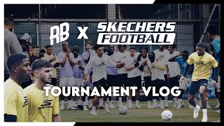 RISING BALLERS x SKECHERS FOOTBALL Tournament Vlog 🤯 ft ProFootballers YouTubers amp Creators [upl. by Anoblav]